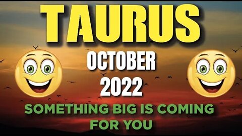 Taurus ♉ 😍 SOMETHING BIG IS COMING FOR YOU😍 Horoscope for Today OCTOBER 2022 ♉ Taurus tarot ♉