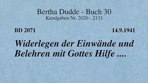 BD 2071 - WIDERLEGEN DER EINWÄNDE UND BELEHREN MIT GOTTES HILFE ....