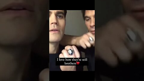 Ian Somerhalder & Paul Wesley | Brothers TVD