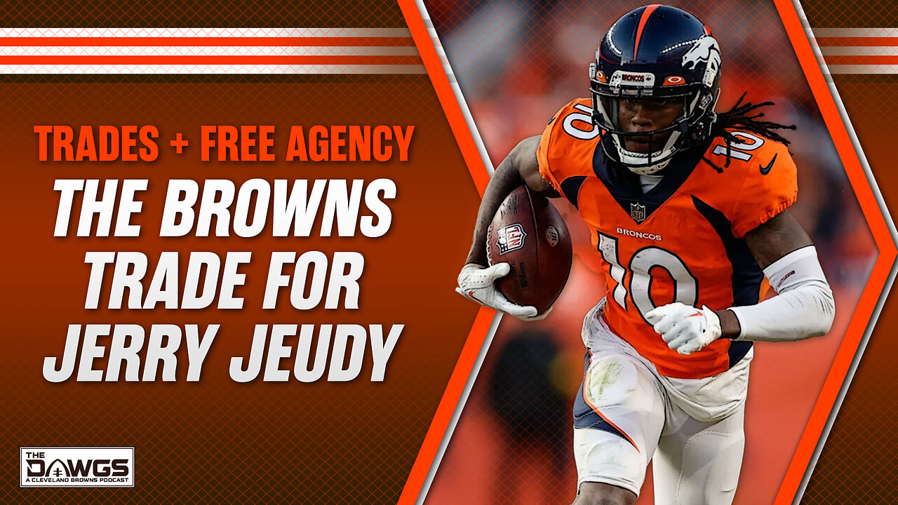 The Browns Trade for Jerry Jeudy | Cleveland Browns Podcast