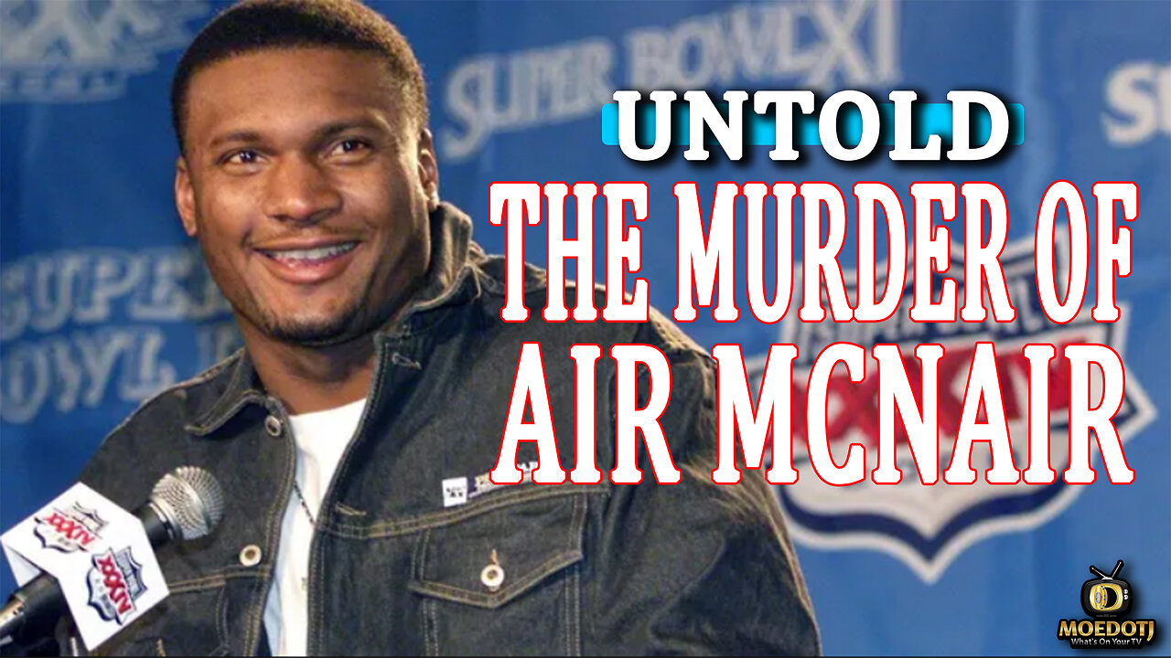 The Murder Of Steve McNair Netflix Doc | Birthday Free Live