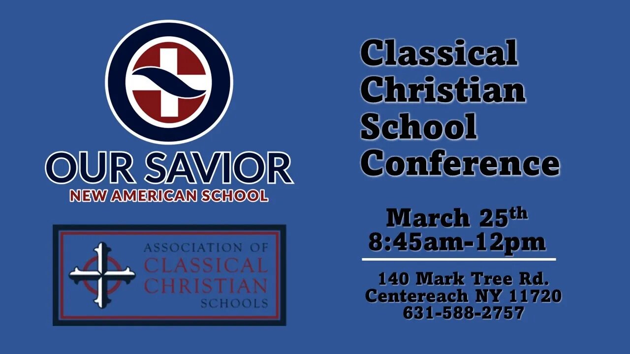 OSNAS Classical Christian School Conference: Wil Stelzer