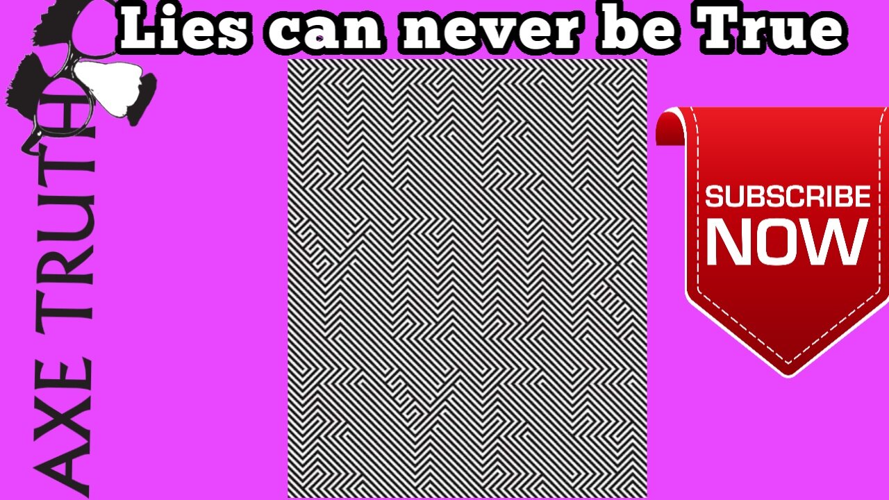 Sunday Funday -Open Your Eyes , Lies can never be TRUE