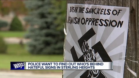 Police want to find out who's behind hateful signs in Sterling Heights