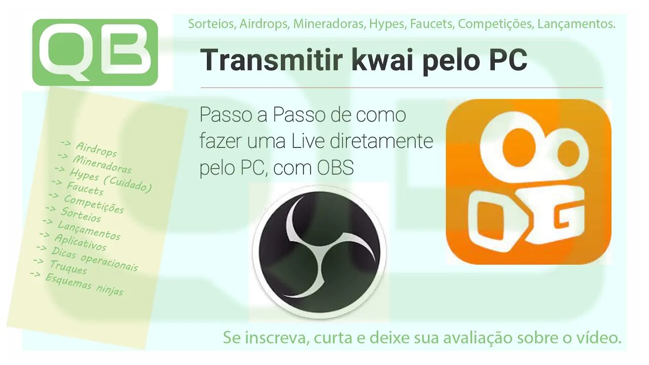 #Kwai - #Live - Transmitindo do #computador PC, ou de um #IPTV