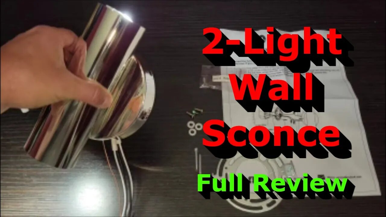 2-Light Wall Sconce - Full Review - Clean and Bright!