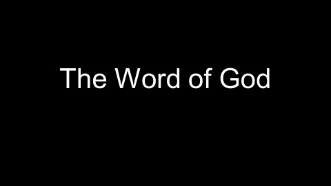 The Word of God