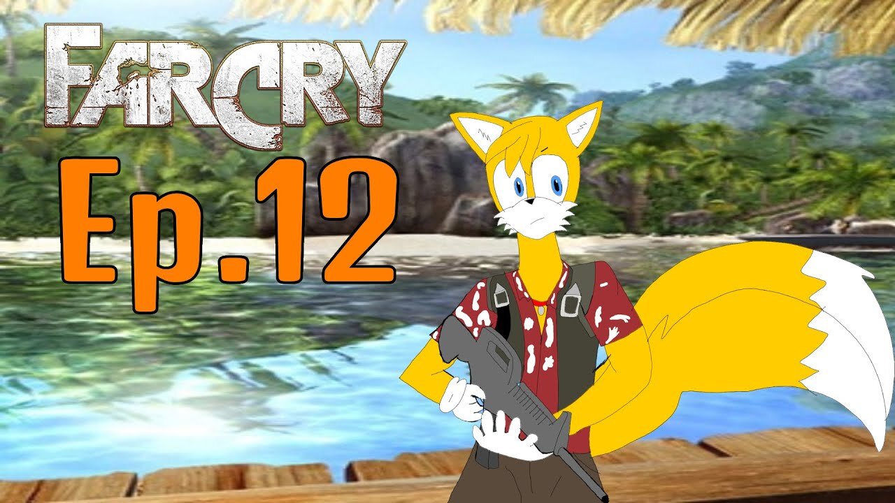 TailslyMoxPalys Far Cry 1[Ep.12]that monsters is huge