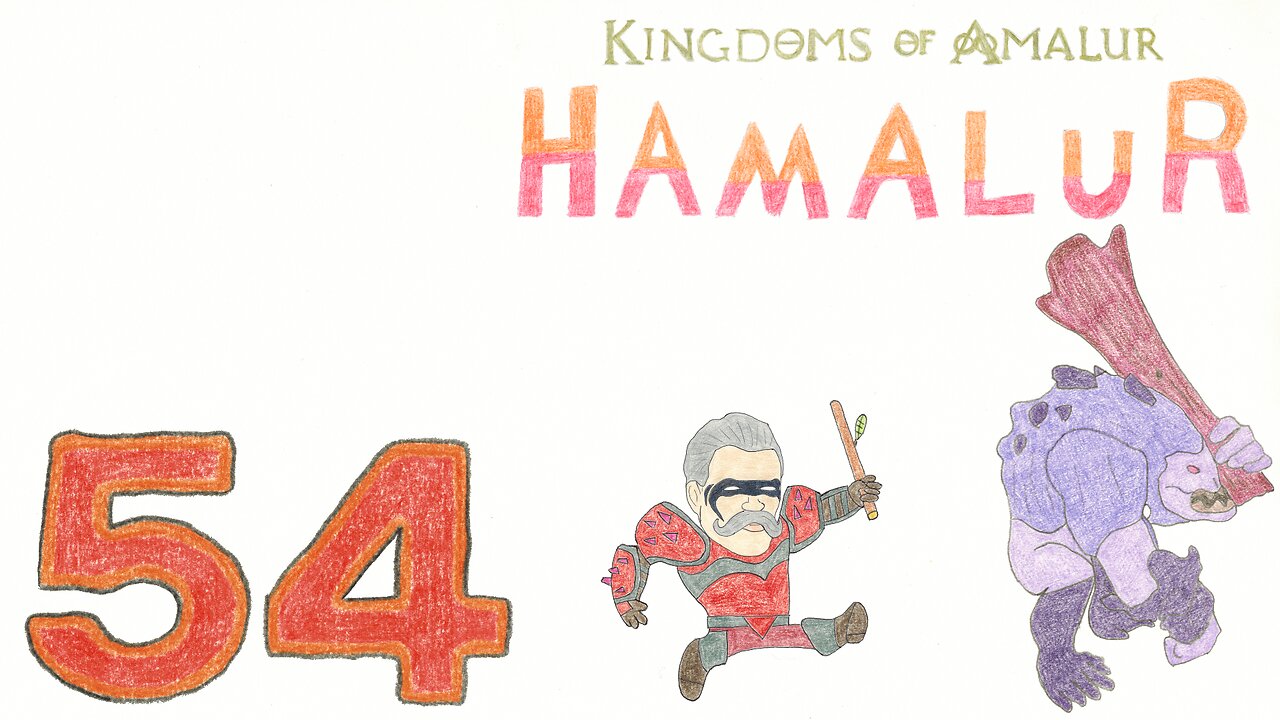 Hamalur (KOA) - EP 54 - Sticking Around - Discount Plays