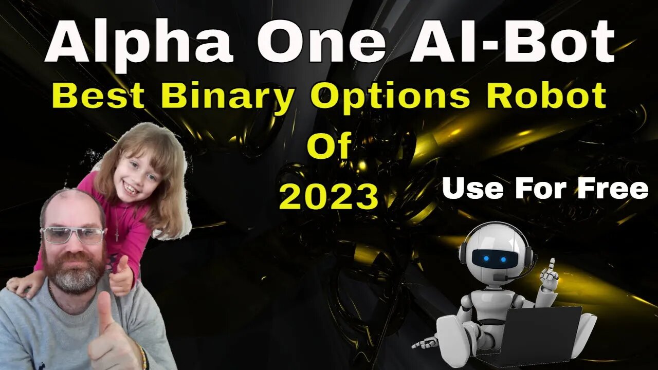 Alpha One AI-Bot: The Best Binary Options Robot of 2023