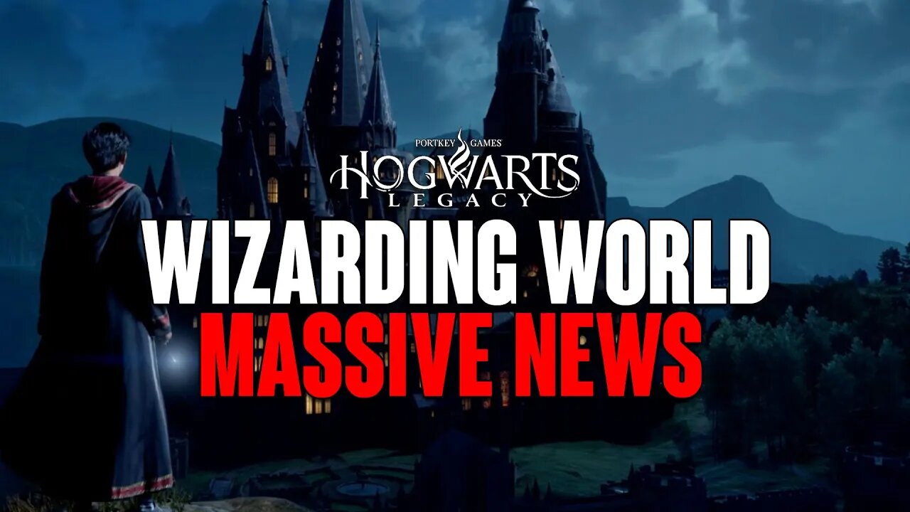 Hogwarts Legacy: MASSIVE News & UNBELIEVABLE Announcement For The WIZARDING WORLD!