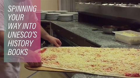 Mamma Mia! Pizza Twirling now official world heritage