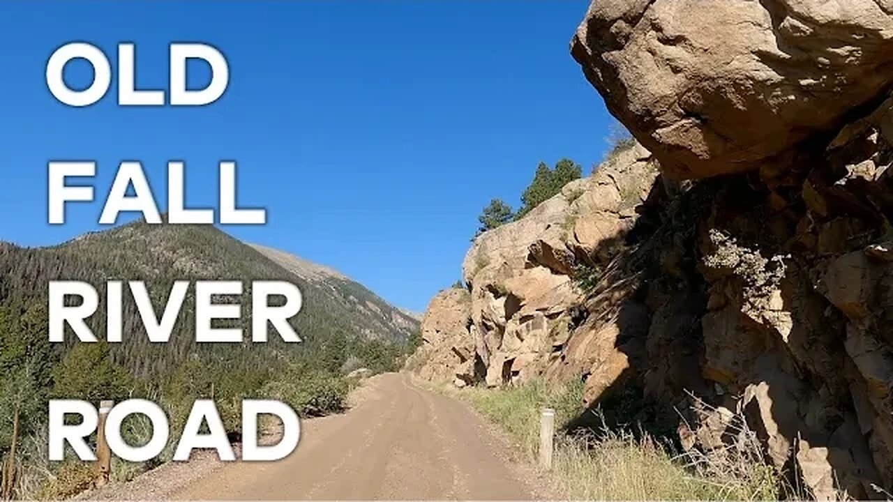 Old Fall River Road [Drive-Through] - Rocky Mountain National Park