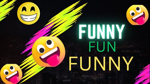 Funny so funny video