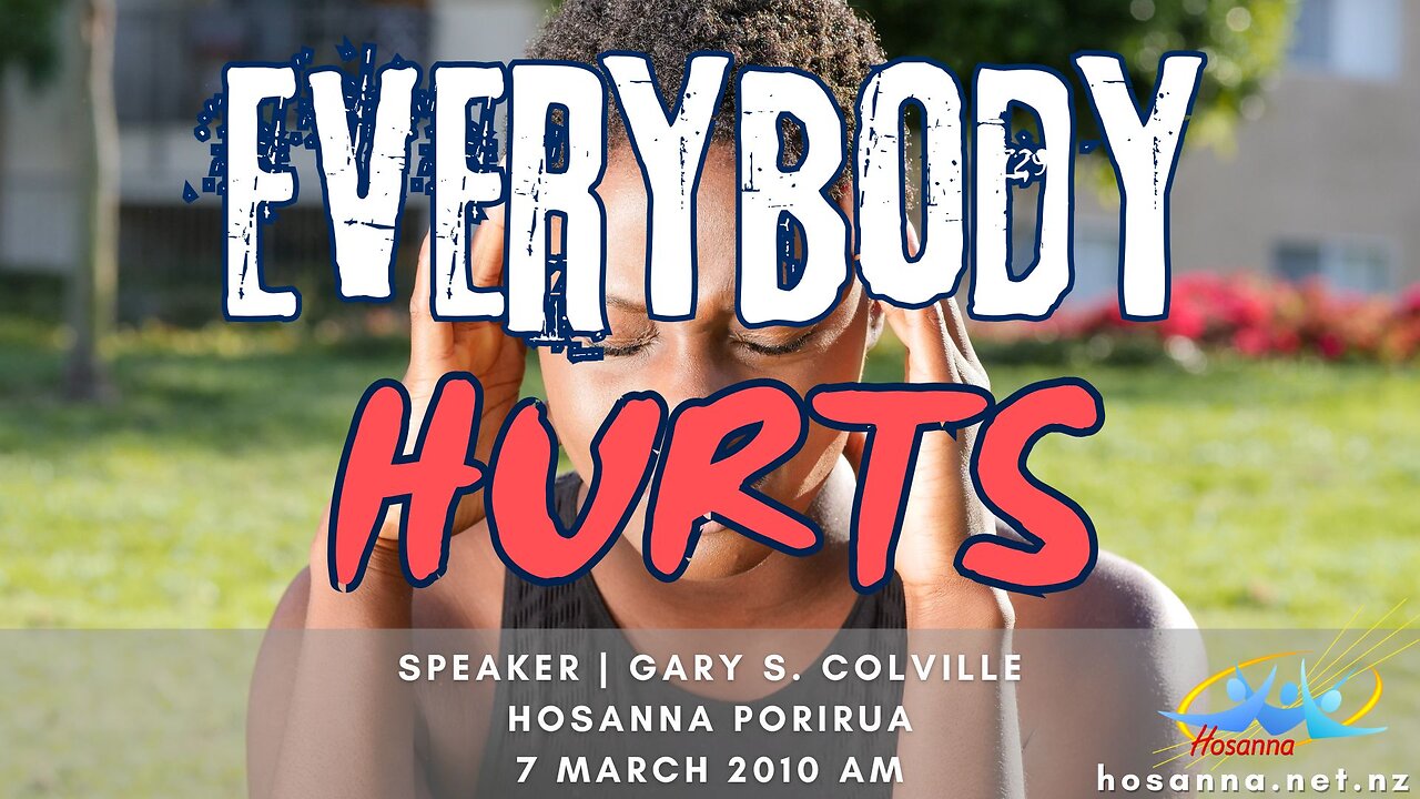 Everybody Hurts (Gary Colville) | Hosanna Porirua