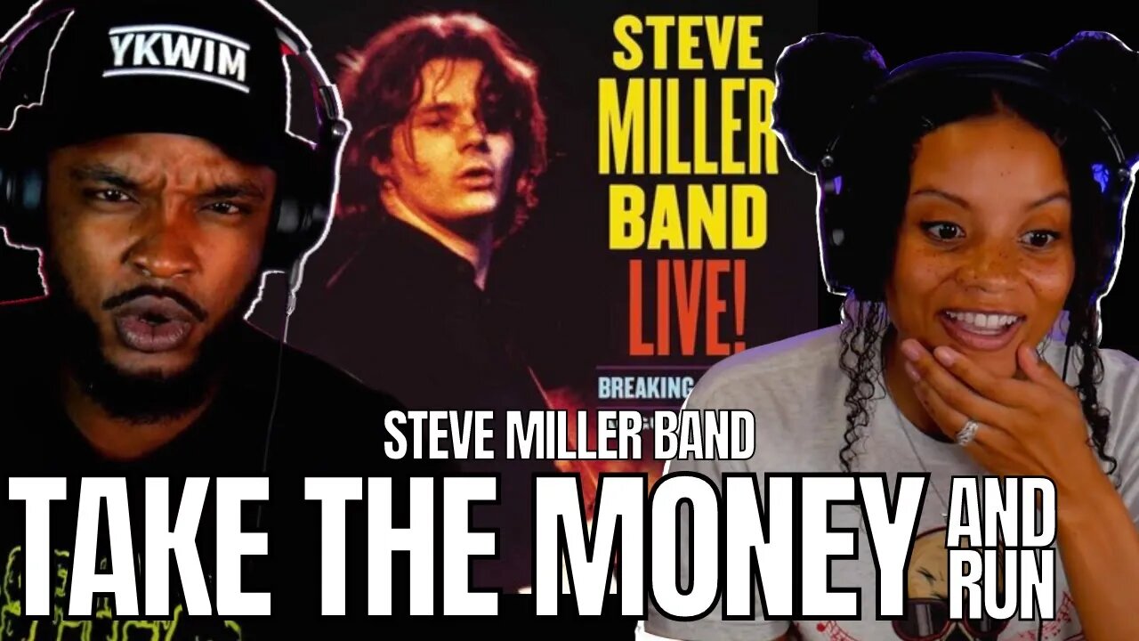 🎵 Steve Miller Band - Take the Money and Run REACTION