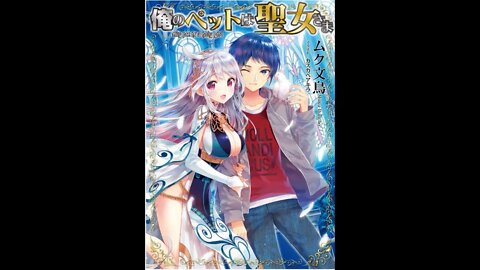 My Pet Is a Holy Maiden Volume 1