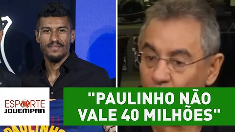 Flavio Prado vê negócio suspeito: "Paulinho não vale 40 milhões"