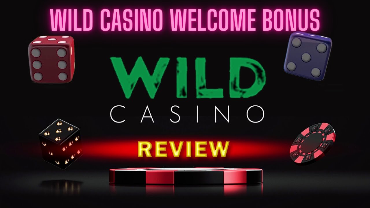 Wild Casino Welcome Bonus [Pros & Cons]. Detailed and Up-to-Date Review of Wild Casino for 2022.