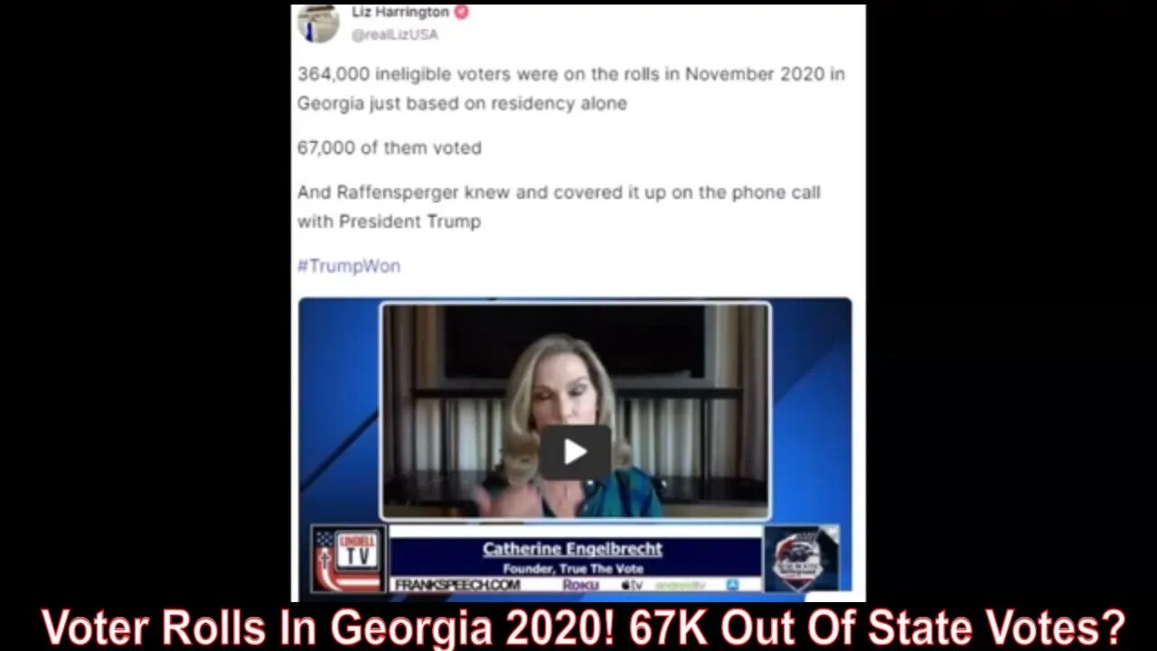 Voter Rolls In Georgia 2020! 67K Out Of State Votes?