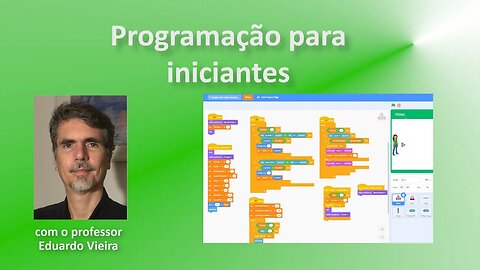 Aula 3 - Programação para iniciantes - Introdução ao Scratch