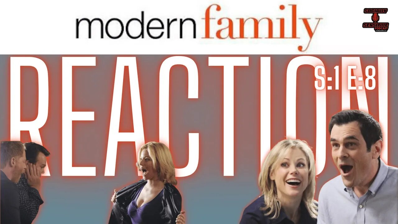 GUESS WHO'S BACK? Modern Family S1 E8 (REACTION)