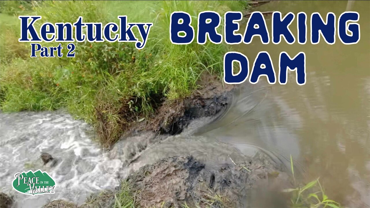 Muddy Mess! Breaking the Dam Part 2 - E104