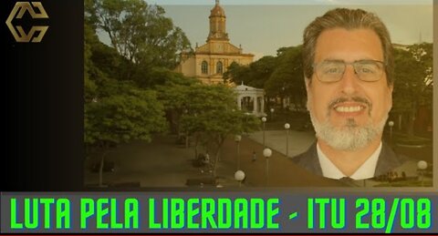 LUTA POR LIBERDADE - ITU 28/08 - By Caivano