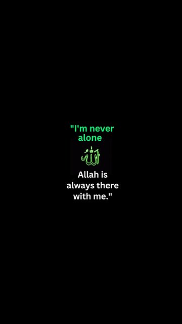 Allah is always there with me || #shorts #quotes #life #trending #motivation #viral #allah #short ||