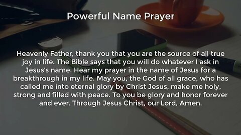 Powerful Name Prayer (Powerful Prayer for Favor and Breakthrough)