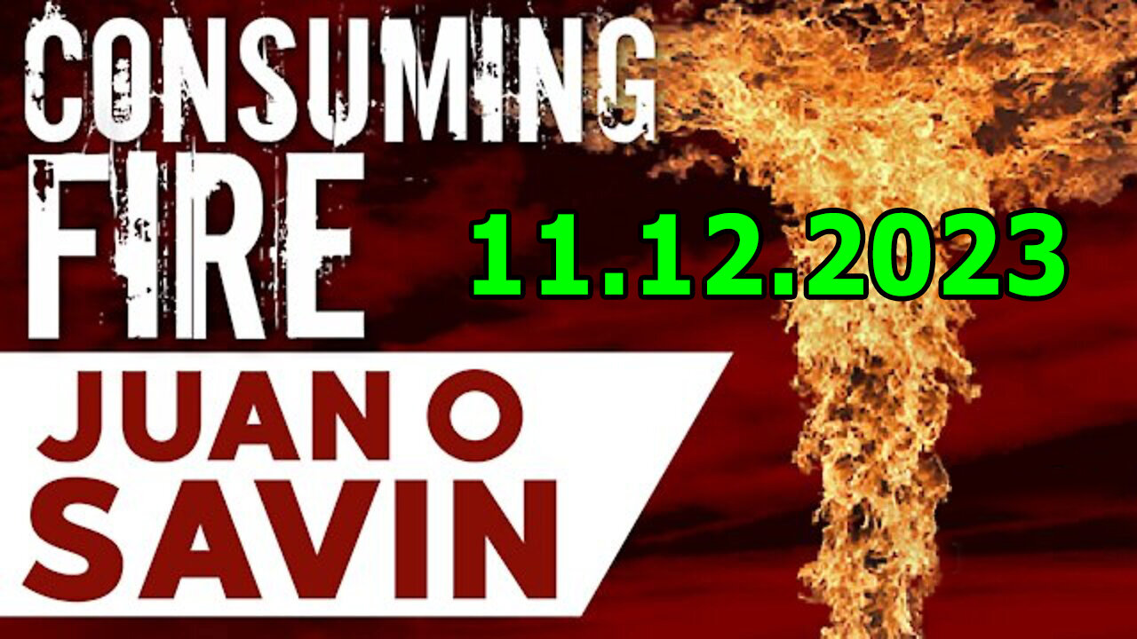 Juan O Savin Decode 11.12.2023 - "107 EYE OF THE STORM" Nuclear 2024?