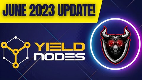 Yield Nodes Update For June 2023