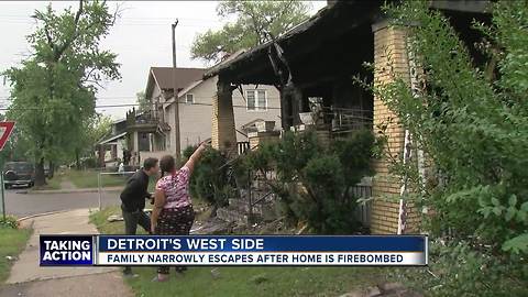 Detroit family narrowly escapes after home is firebombed