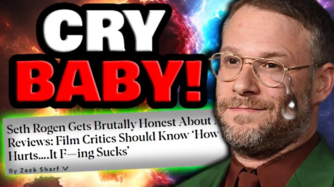 Seth Rogen CRIES over BAD Film Reviews! | Can't Handle any Negativity!