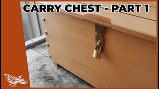 Making a CARRY CHEST using TRADITIONAL HAND-TOOLS