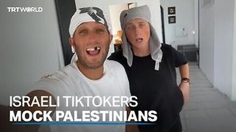 ISRAELI TIKTOKERS MOCKING EMBATTLED PALESTINIANS 🖲 GOES VIRAL IN ISRAEL