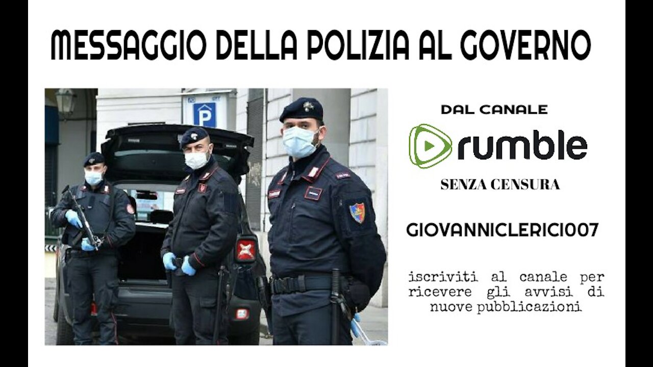 Messaggio della polizia al governo