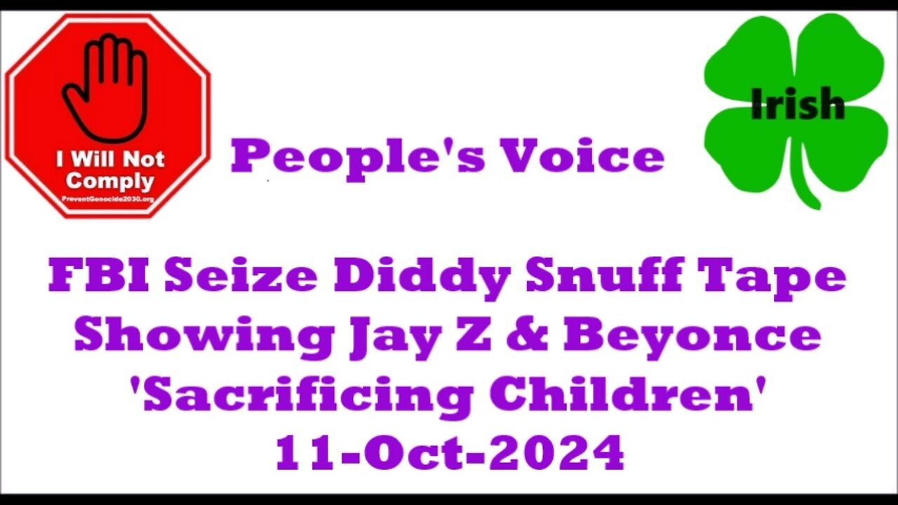 FBI Seize Diddy Snuff Tape Showing Jay Z & Beyonce 'Sacrificing Children' 10-Oct-2024