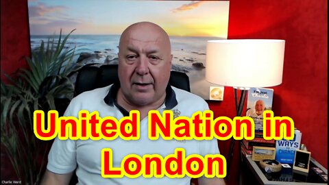 Charlie Ward: United Nation in London