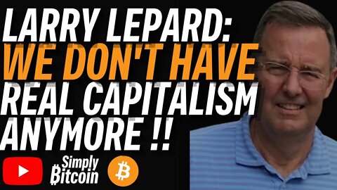 LAWRENCE LEPARD: On Crony Capitalism