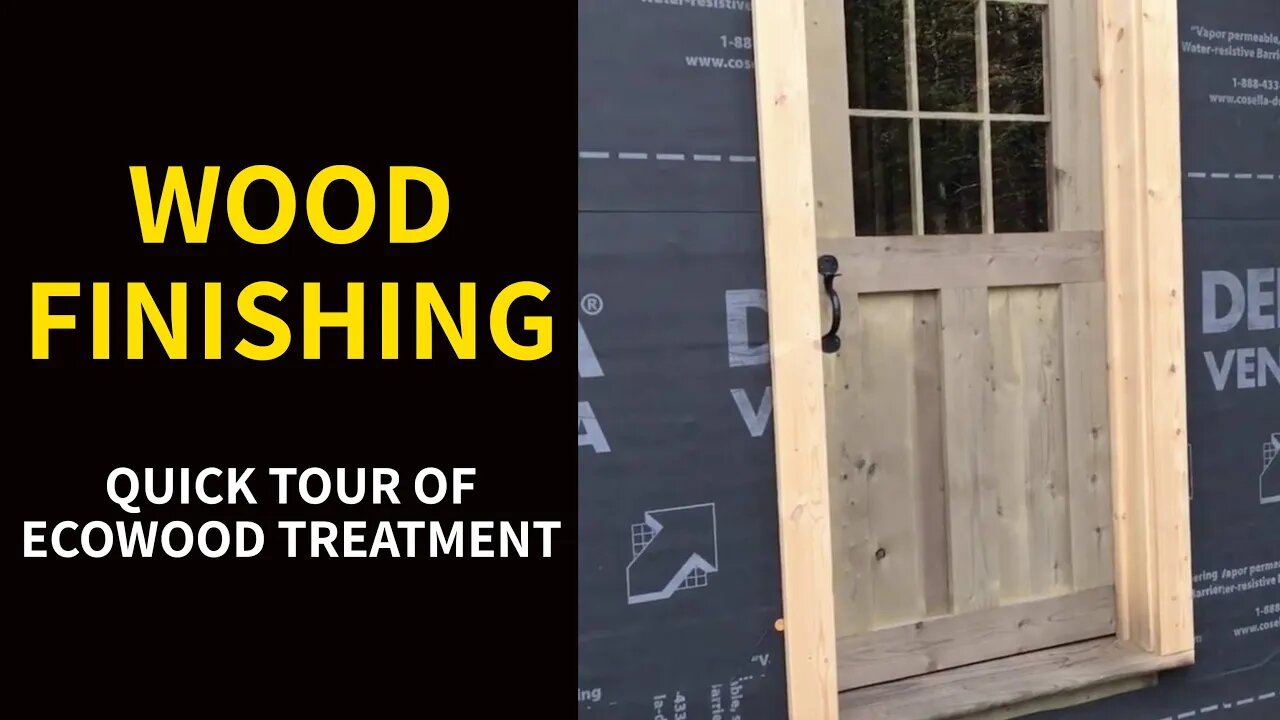 WOOD FINISHING: Quick Tour of Ecowood Treatment