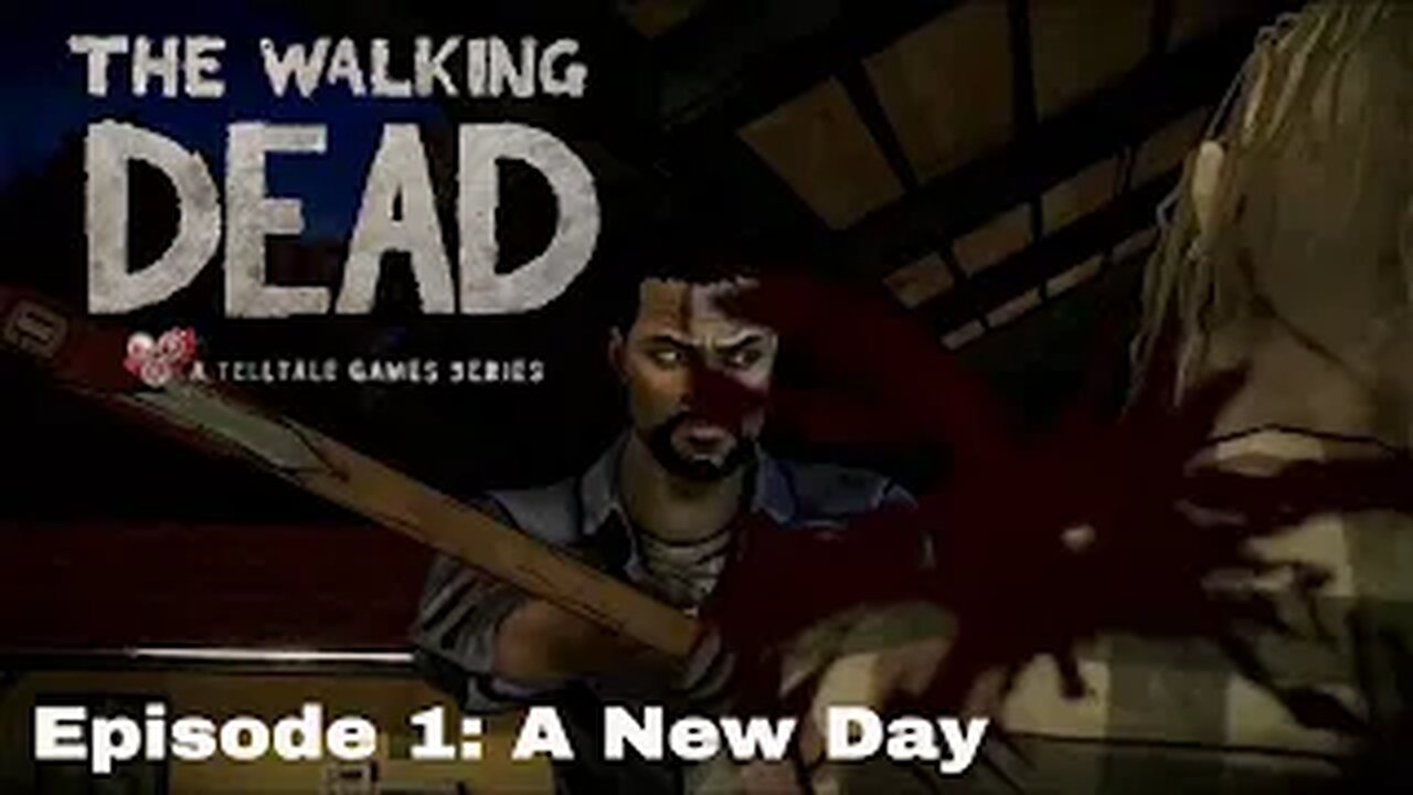 Telltale's The Walking Dead Episode 1 A New Day