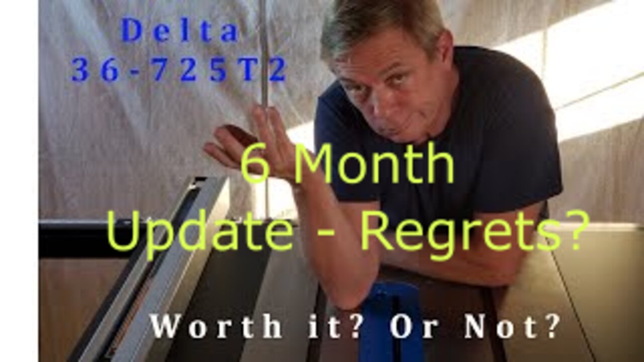 Delta 36 725T2 6 Month Update - Regrets?