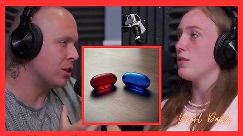 Man Red Pills Modern Women