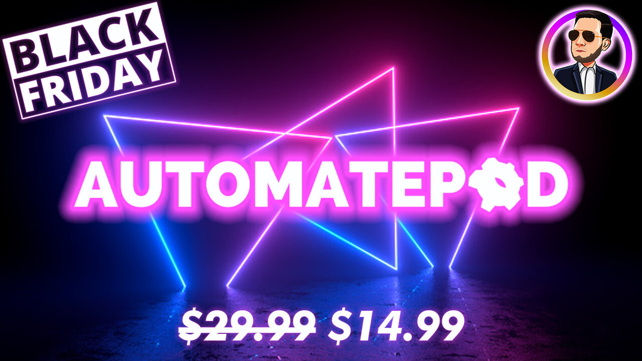 BLACK FRIDAY DEAL: AutomatePOD (50% OFF)