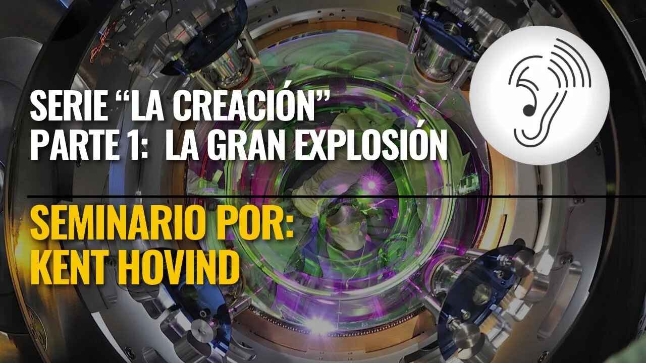 Kent Hovind Serie de la Creación - 01 La Gran Explosión