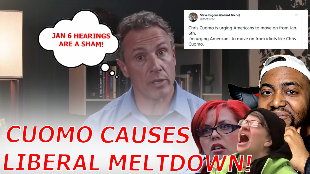 Liberals MELTDOWN Over Chris Cuomo Admitting THE TRUTH About Jan 6 & The Problem With Democrats!