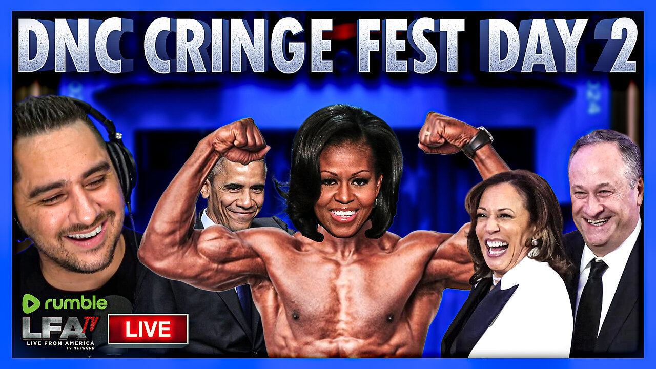 DNC CRINGE FEST DAY 2 | BASED AMERICA 8.20.24 8pm EST