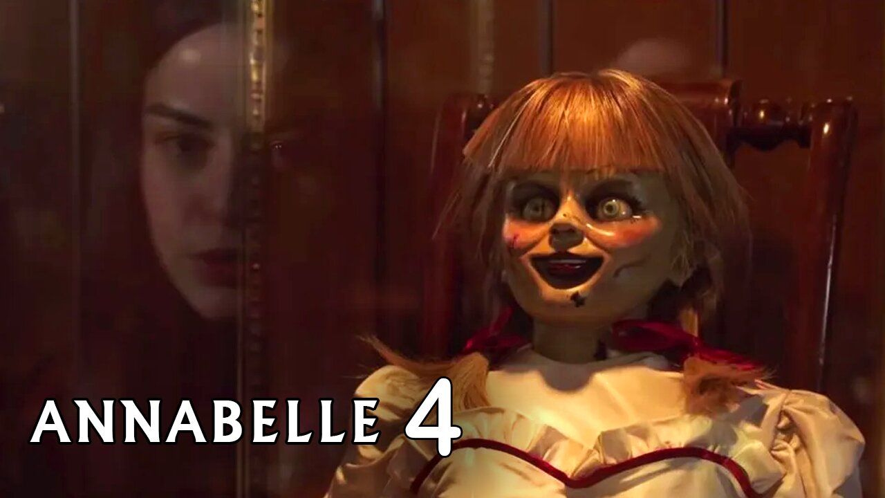 Annabelle 4: Return Full Teaser Trailer | Real Story, Horror Movie | 2024