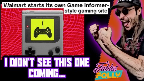 Walmart Is Sponsoring A Competitor To Gamestop's Game Informer For Some Reason